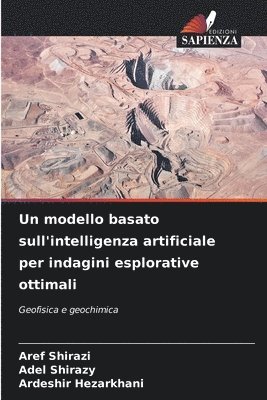 bokomslag Un modello basato sull'intelligenza artificiale per indagini esplorative ottimali