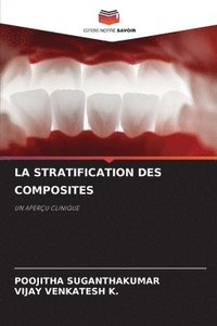 bokomslag La Stratification Des Composites