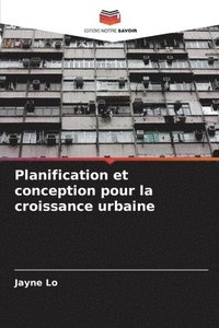 bokomslag Planification et conception pour la croissance urbaine