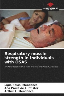 bokomslag Respiratory muscle strength in individuals with OSAS