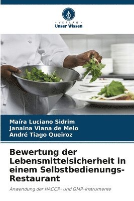 Bewertung der Lebensmittelsicherheit in einem Selbstbedienungs-Restaurant 1