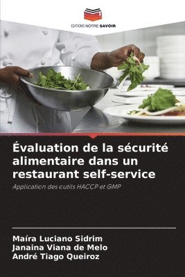 bokomslag Évaluation de la sécurité alimentaire dans un restaurant self-service