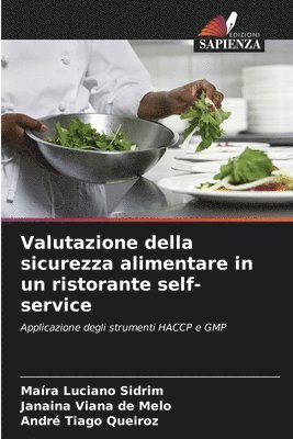 bokomslag Valutazione della sicurezza alimentare in un ristorante self-service