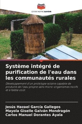 bokomslag Système intégré de purification de l'eau dans les communautés rurales