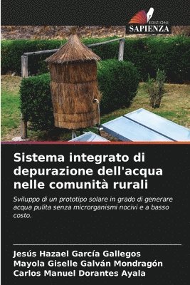 bokomslag Sistema integrato di depurazione dell'acqua nelle comunit rurali