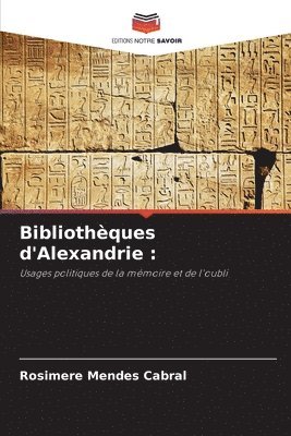 Bibliothèques d'Alexandrie 1