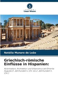 bokomslag Griechisch-römische Einflüsse in Hispanien