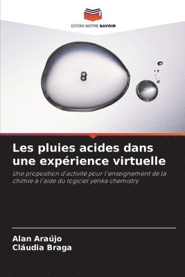 bokomslag Les pluies acides dans une exprience virtuelle