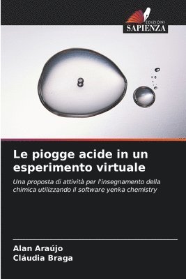 Le piogge acide in un esperimento virtuale 1