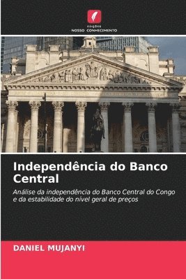 bokomslag Independência do Banco Central