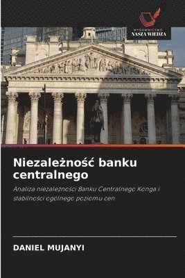 bokomslag Niezale&#380;no&#347;c banku centralnego