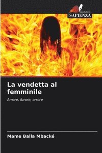 bokomslag La vendetta al femminile