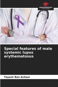 bokomslag Special features of male systemic lupus erythematosus