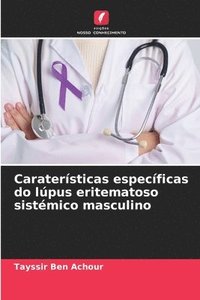 bokomslag Caraterísticas específicas do lúpus eritematoso sistémico masculino