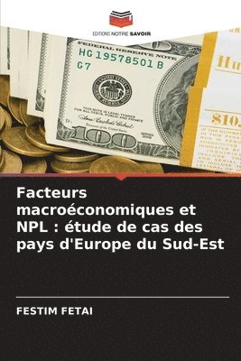 bokomslag Facteurs macroconomiques et NPL