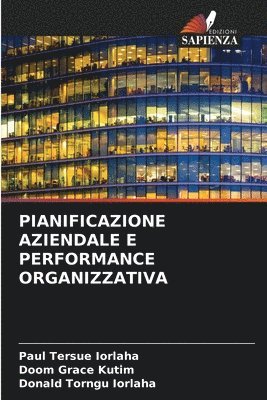 Pianificazione Aziendale E Performance Organizzativa 1