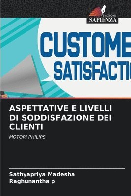 bokomslag Aspettative E Livelli Di Soddisfazione Dei Clienti