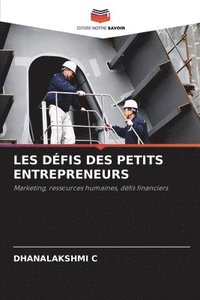 bokomslag Les Dfis Des Petits Entrepreneurs