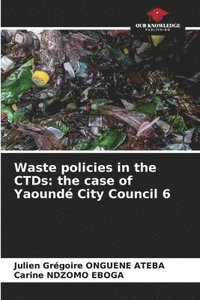 bokomslag Waste policies in the CTDs