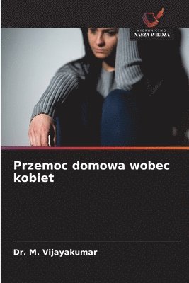 bokomslag Przemoc domowa wobec kobiet