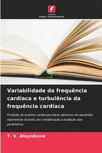 bokomslag Variabilidade da frequência cardíaca e turbulência da frequência cardíaca