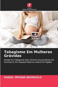 bokomslag Tabagismo Em Mulheres Grávidas