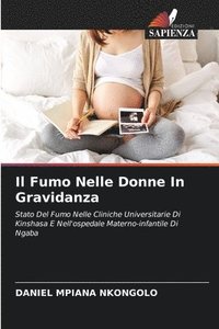 bokomslag Fumo Nelle Donne In Gravidanza