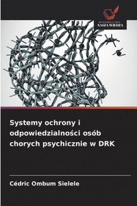 bokomslag Systemy ochrony i odpowiedzialno&#347;ci osb chorych psychicznie w DRK