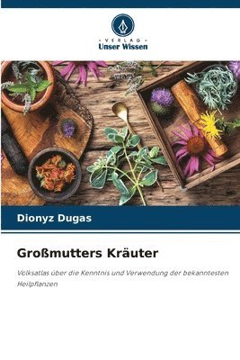 Großmutters Kräuter 1