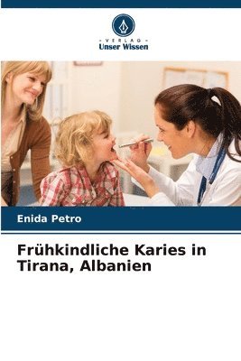 Frühkindliche Karies in Tirana, Albanien 1