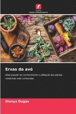 Ervas da avó 1