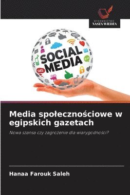 Media spoleczno&#347;ciowe w egipskich gazetach 1