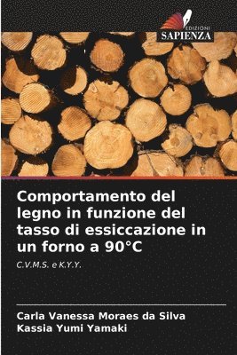 bokomslag Comportamento del legno in funzione del tasso di essiccazione in un forno a 90°C