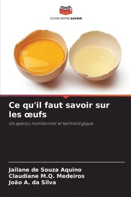 bokomslag Ce qu'il faut savoir sur les oeufs