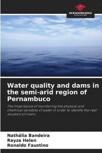 bokomslag Water quality and dams in the semi-arid region of Pernambuco