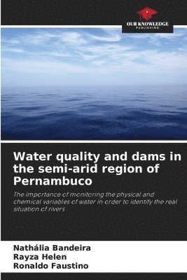 bokomslag Water quality and dams in the semi-arid region of Pernambuco