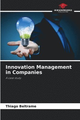 bokomslag Innovation Management in Companies