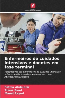 bokomslag Enfermeiros de cuidados intensivos e doentes em fase terminal