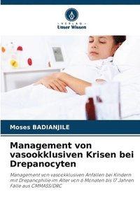 bokomslag Management von vasookklusiven Krisen bei Drepanocyten