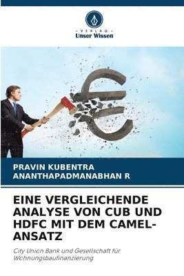 bokomslag Eine Vergleichende Analyse Von Cub Und Hdfc Mit Dem Camel-Ansatz