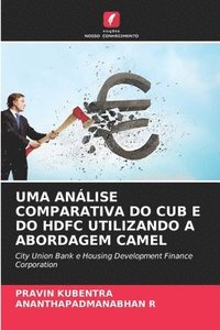 bokomslag Uma Anlise Comparativa Do Cub E Do Hdfc Utilizando a Abordagem Camel