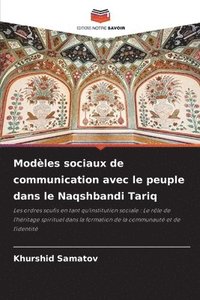 bokomslag Modèles sociaux de communication avec le peuple dans le Naqshbandi Tariq