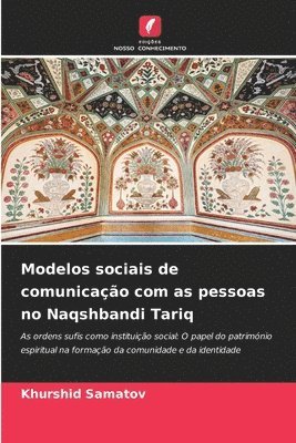 bokomslag Modelos sociais de comunicação com as pessoas no Naqshbandi Tariq