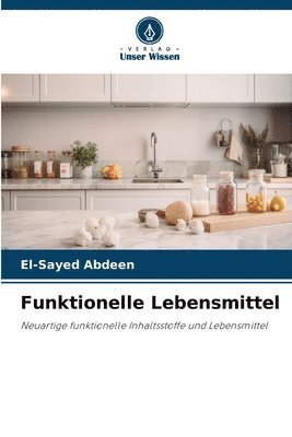 bokomslag Funktionelle Lebensmittel