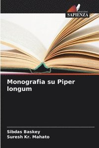 bokomslag Monografia su Piper longum