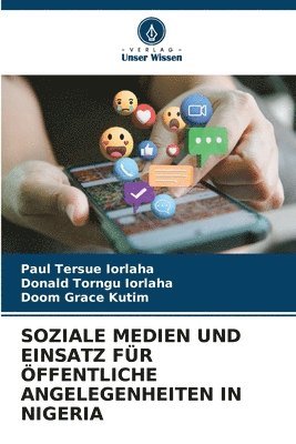 Soziale Medien Und Einsatz Für Öffentliche Angelegenheiten in Nigeria 1