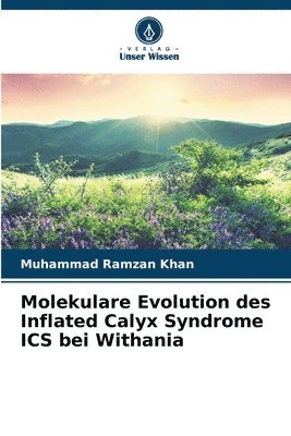 bokomslag Molekulare Evolution des Inflated Calyx Syndrome ICS bei Withania