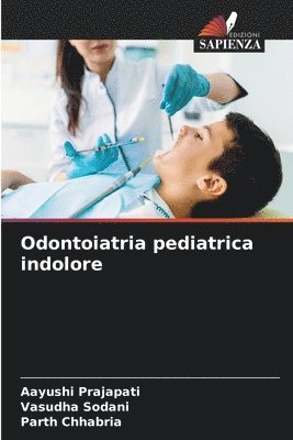 bokomslag Odontoiatria pediatrica indolore