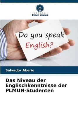 bokomslag Das Niveau der Englischkenntnisse der PLMUN-Studenten