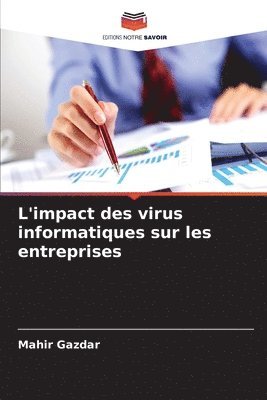 bokomslag L'impact des virus informatiques sur les entreprises